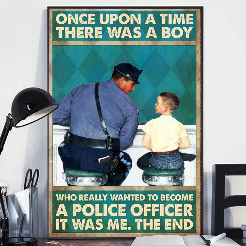 Érase una vez un niño que quería ser policía Póster de policía, lienzo