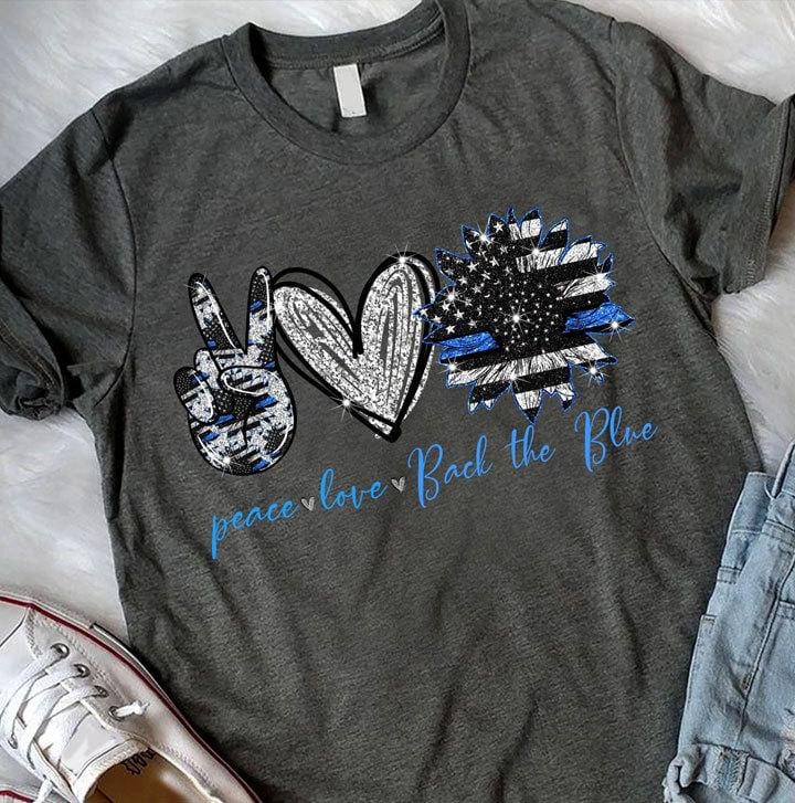 Police Shirts Peace Love Back The Blue, Thin Blue Line Shirts