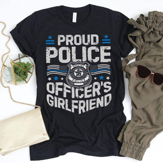 Proud Police Officer's Girlfriend Shirt, Police Girlfriend Shirts