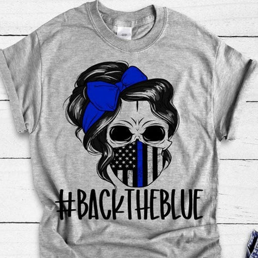 Back The Blue Shirt, Police Shirts Women