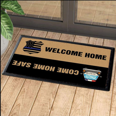 Welcome Home , Come Home Safe, Police Doormat