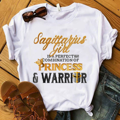 Sagittarius Girl Is A Perfect Combination Of Princess & Warrior Shirts