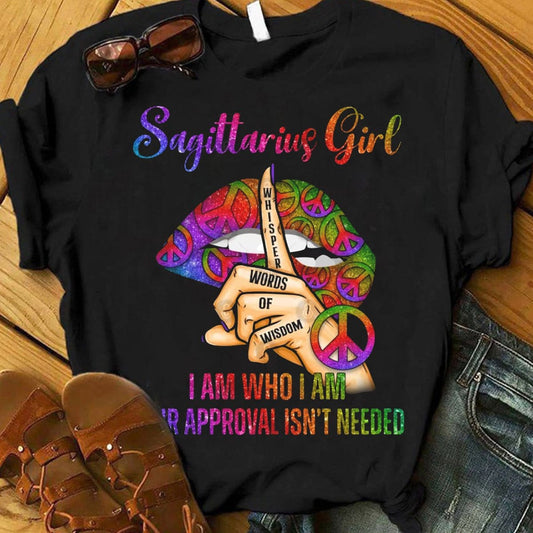 Soy quien soy. No se necesita tu aprobación. Camisetas para chicas Sagitario