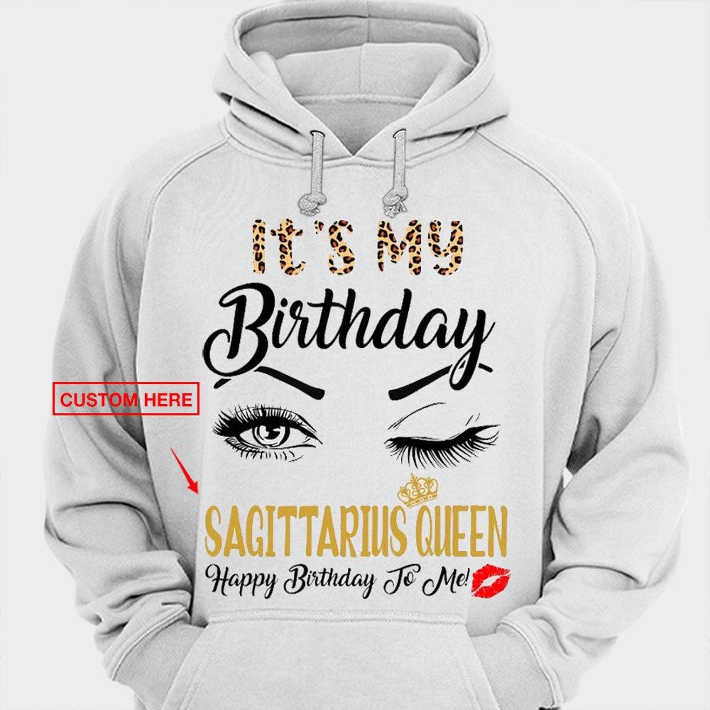 It s My Birthday Sagittarius Queen Personalized Shirts