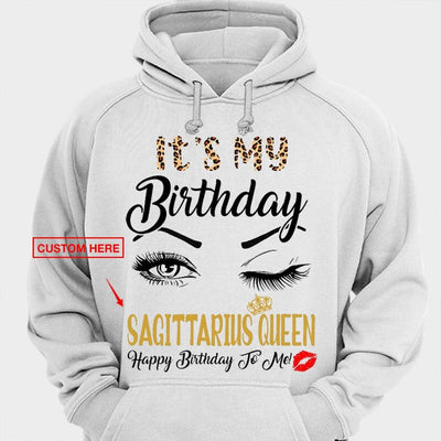 It's My Birthday Sagittarius Queen Personalized Shirts