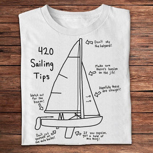 420 Sailing Tips Sail Boat Shirts