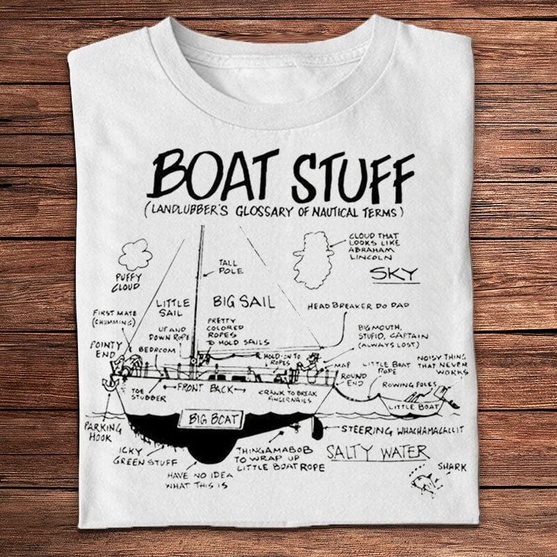 Sailing T Shirts, Boat Stuff Landlubber's Glossary Of Nautical