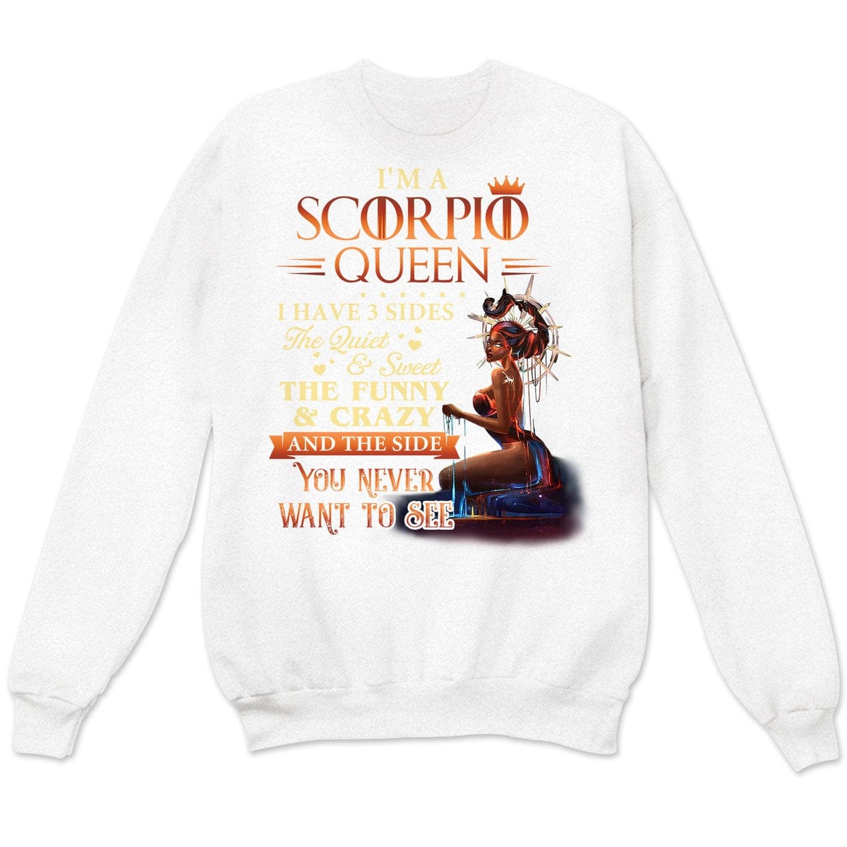 Soy una reina escorpión, tengo 3 lados, camisetas