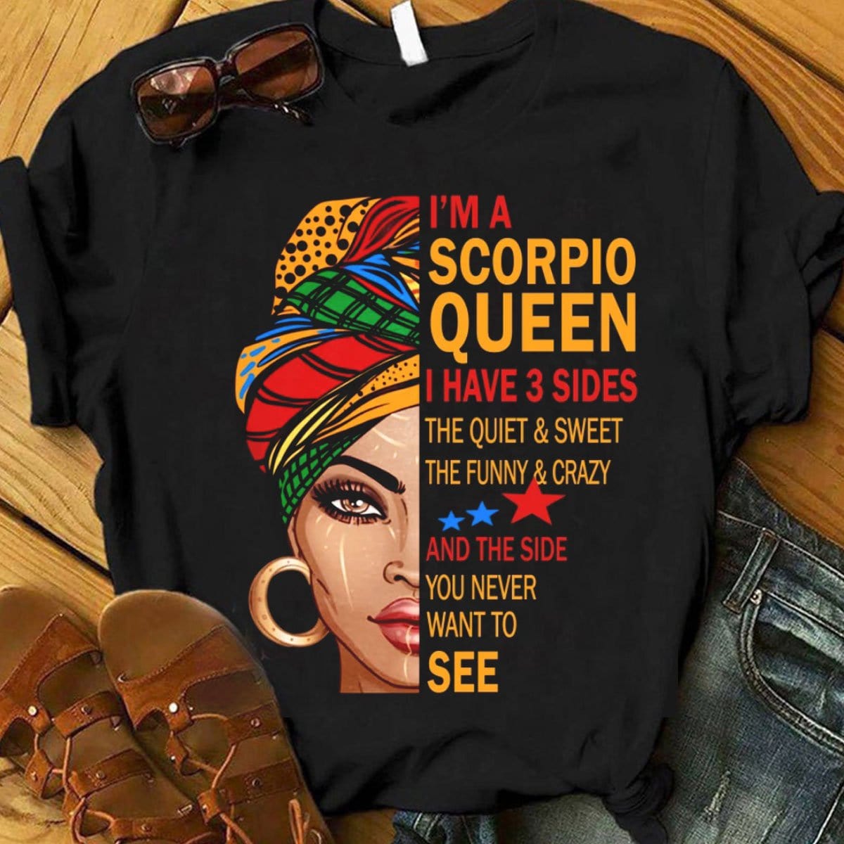 Soy una reina escorpión, tengo 3 lados, camisetas