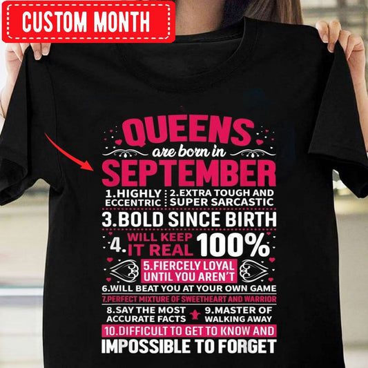 Queens Are Born In September, Personalized Birthday Shirts