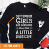 September Girls Are Sunshine Mixed With A Little Hurricane, Personalized Birthday Shirts