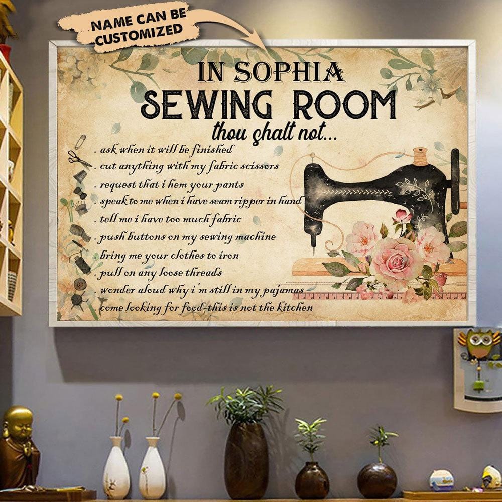 In My Sewing Room Thou Shalt Not Personalized Poster, Canvas