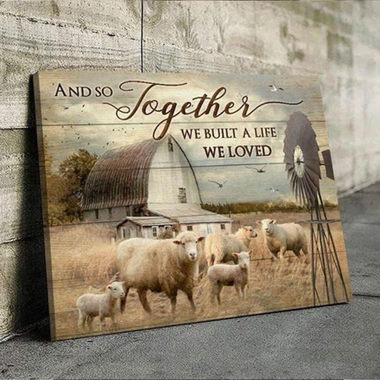 Y así juntos construimos una vida que amamos. Póster de ovejas, lienzo