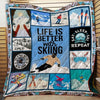 Life Is Better With Skiing Blanket Fleece & Sherpa