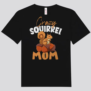 Camisetas de mamá ardilla loca