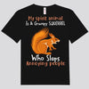 My Spirit Animal Is A Grumpy Squirrel Who Slaps Annoying People Shirts