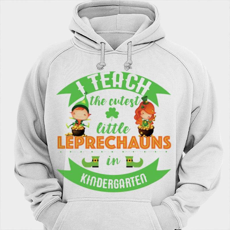 I Teach The Cutest Little Leprechauns In Kindergarten St Patricks Day Teacher Shirts