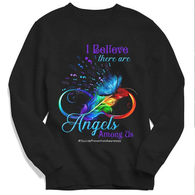 I Believe There Are Angles Among Us With Infinity Suicide Awareness Shirts