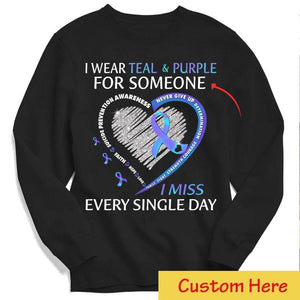 I Wear Teal & Purple For Someone I Miss Every Single Day Ribbon Heart Personalized Suicide Hoodie, Shirts