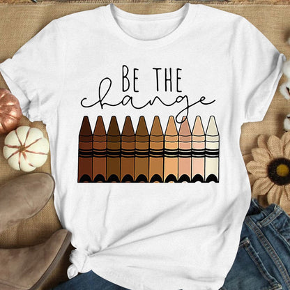 Camisetas para profesores: sé el cambio, camisetas para profesores con crayones