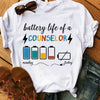 Counselor Shirt, Battery Life Of A Counselor Monday To Friday, Funny Counselor Shirt