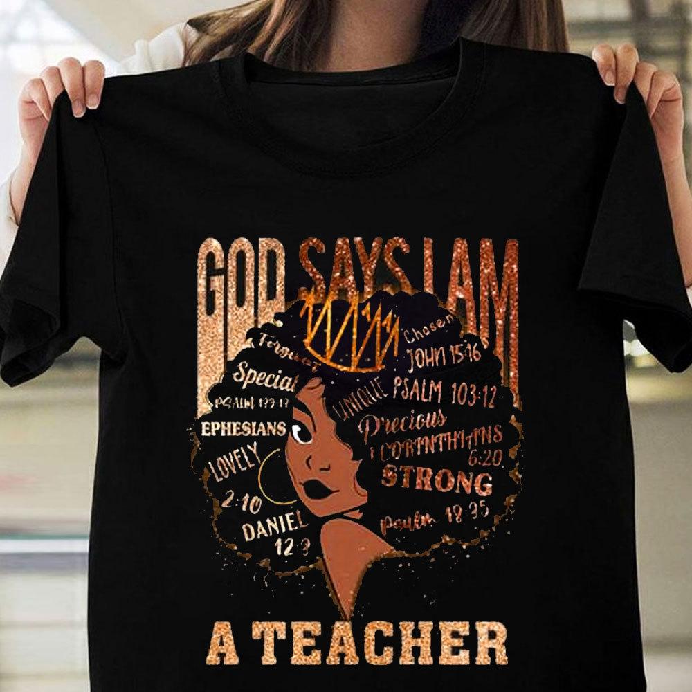 God Says I Am A Teacher, Teacher Shirts