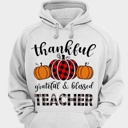 Thankful Grateful & Blessed Teacher Shirts