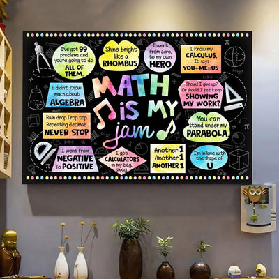 Mathematics Posters For Classrooms, Math Is My Jam, Math Teacher Posters, Canvas