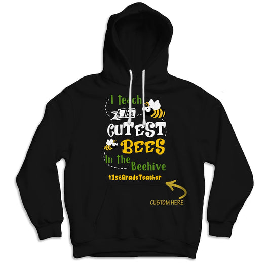 Personalized Teacher Shirts, I Teach Cutest Bees In The Beehive