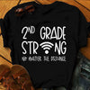 Elementary Teacher Shirts, 2nd Grade Teacher Strong No Matter The Distance