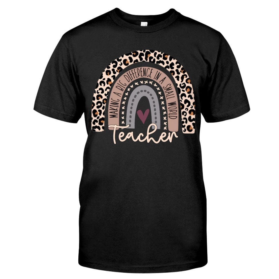 Teacher Making A Big Difference In A Small World T Shirt