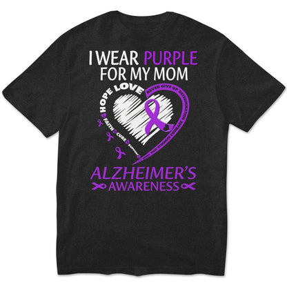 Sudadera con capucha y camisetas con el mensaje "I Wear Purple For Mom With My Heart Alzheimer"