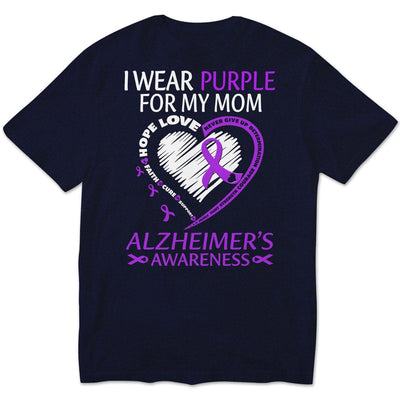 I Wear Purple For Mom With My Heart Alzheimer Shirt