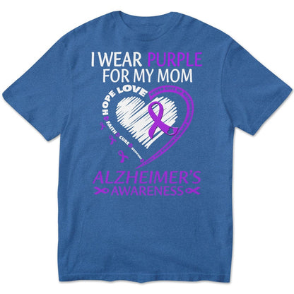 Sudadera con capucha y camisetas con el mensaje "I Wear Purple For Mom With My Heart Alzheimer"
