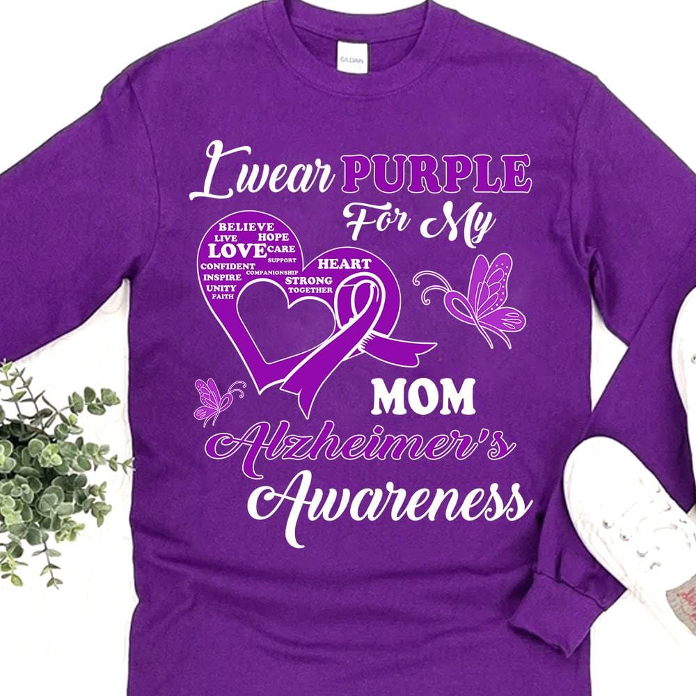 I Wear Purple For Mom, Alzheimer's Awareness Support Shirt, Ribbon Butterfly