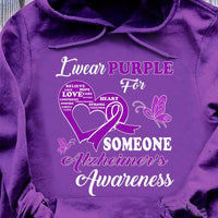 I Wear Purple For Someone, Alzheimer's Awareness Support Shirt, Ribbon Butterfly