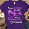 I Wear Purple For Wife, Alzheimer's Awareness Support Shirt, Ribbon Butterfly