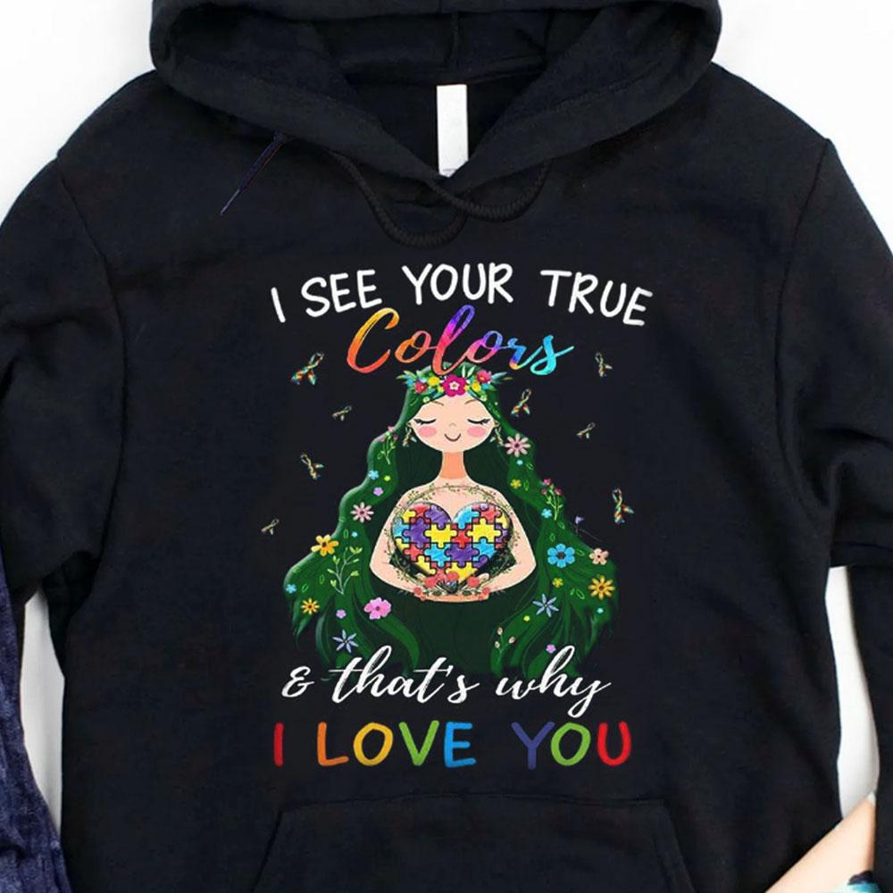 Veo tus verdaderos colores, por eso te amo, sudadera con capucha y camiseta para niña con autismo y pieza de rompecabezas en forma de corazón