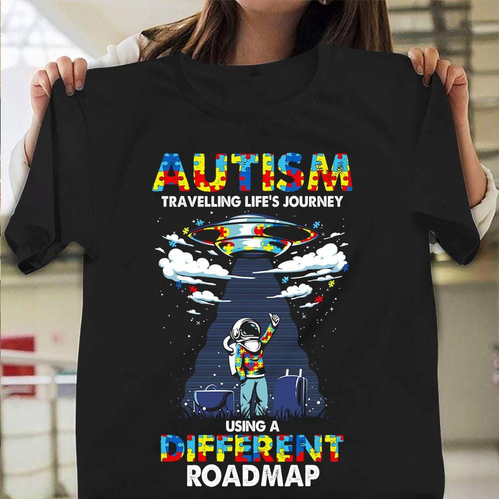 Travelling Life's Journey Using A Different Roadmap, Puzzle Piece Astronaut, Autism Awareness T Shirt