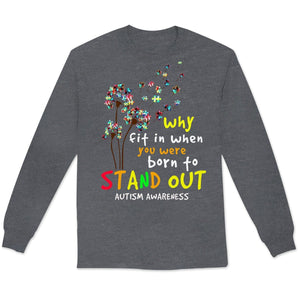 Why Fit In When You Were Born To Stand Out, Blue Puzzle Piece Dandelion, Autism Awareness Shirt