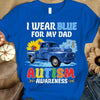 I Wear Blue For My Dad, Puzzle Piece Ribbon Sunflower & Car, Autism Awareness Shirt