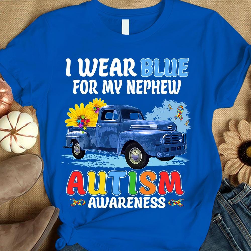 I Wear Blue For My Nephew, Puzzle Piece Ribbon Sunflower & Car, Autism Aunt Awareness Shirt