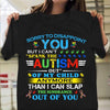 Autism Mom Shirt, Sorry To Disappoint You I Can't Spank Autism Out Of My Child, Puzzle Piece