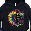 His Fight Is My Fight With Sunflower Heart Autism Hoodie, Shirt