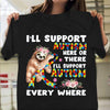I'll Support Autism Everywhere, Puzzle Piece Sloth, Autism Awareness Shirt