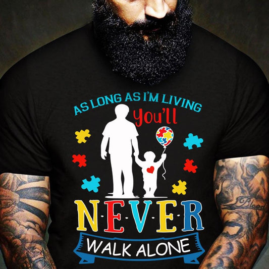 Camiseta de concienciación sobre el autismo para padres, "Nunca caminarás solo", pieza de rompecabezas