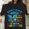 Autism Shirts, Don't Ever Judge