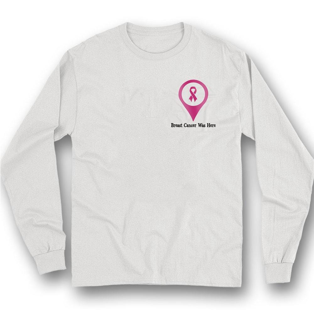 Breast Cancer Was Here Ribbon, Breast Cancer Survivor Awareness T Shirt