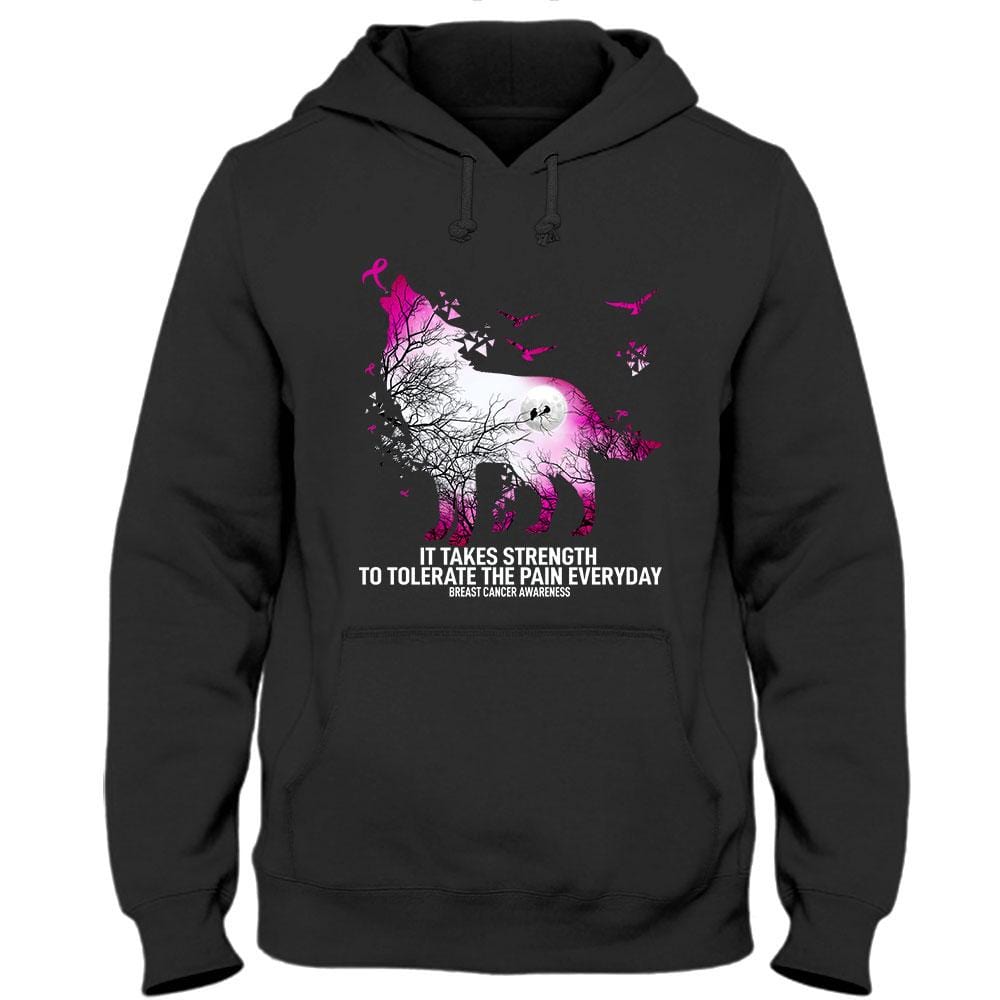 Se necesita fuerza para tolerar el dolor todos los días, camiseta de concienciación sobre el cáncer de mama con refranes de Ribbon Wolf