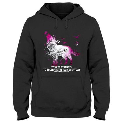Se necesita fuerza para tolerar el dolor todos los días, camiseta de concienciación sobre el cáncer de mama con refranes de Ribbon Wolf